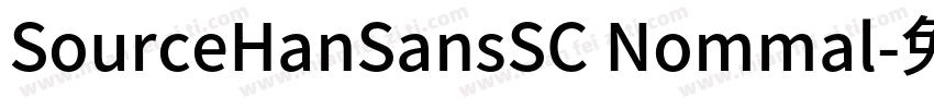 SourceHanSansSC Nommal字体转换